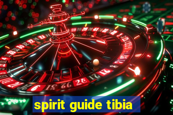 spirit guide tibia